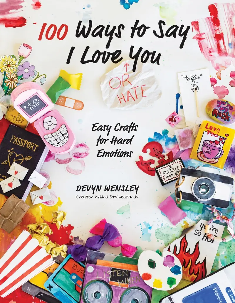 100 Expressive Phrases: Saying ‘I Love You’ or ‘I Hate That’ Creatively