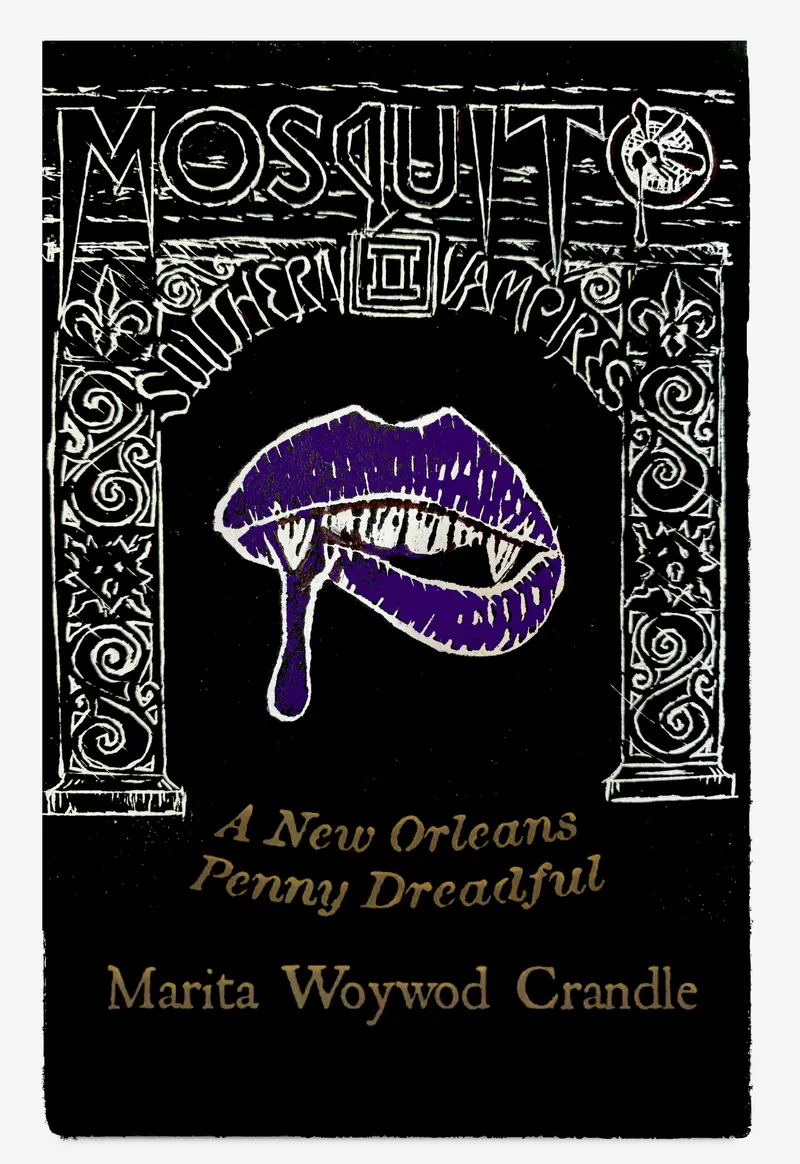 Mosquito II: Southern Vampires Novel – by Marita Woywod Crandle