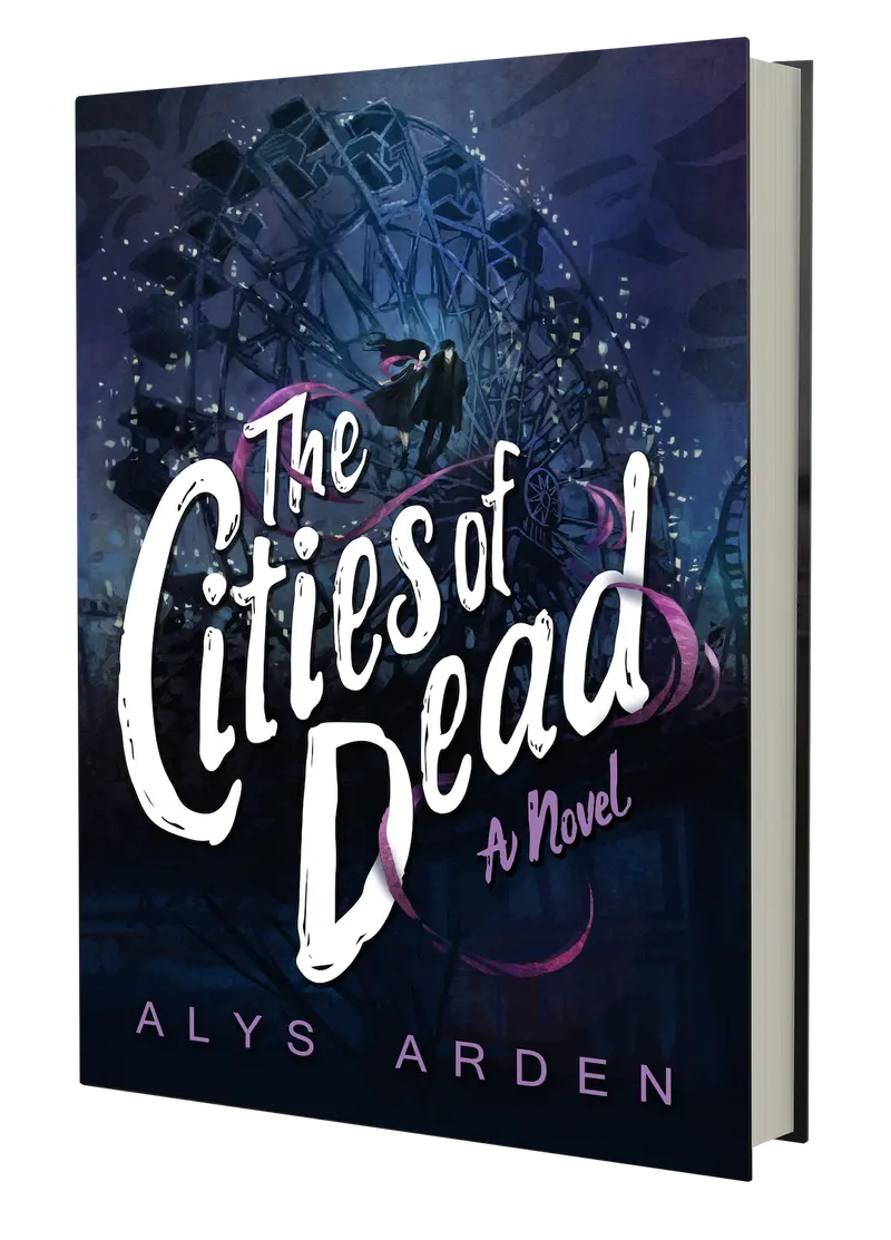 The Cities of Dead – Book Three in The Casquette Girls Series by Alys Arden