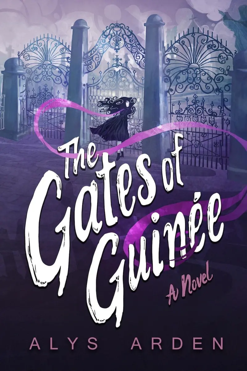 The Gates of Guinée: Book Four of The Casquette Girls Series by Alys Arden