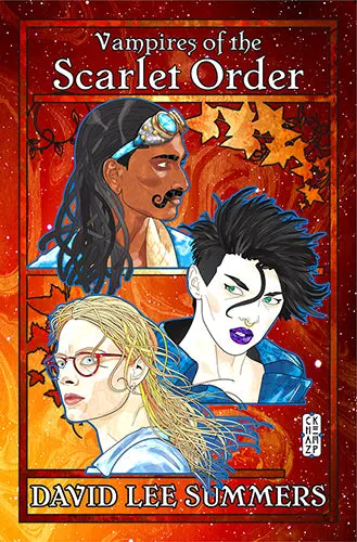 Vampires of the Scarlet Order – Book One by David Lee Summers